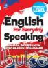 English For Everyday Speaking: Bahasa Inggris Untuk Percakapan Sehari-hari