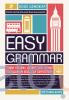 Easy Grammar: Cara Mudah, Cepat dan Asyik Menguasai English Grammar