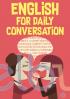 English for Daily Conversation