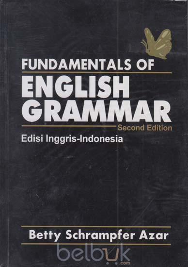 Fundamentals Of English Grammar Second Edition Edisi Inggris