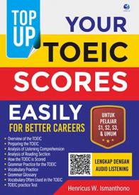 Top Up Your TOEIC Scores Easily: for Better Careers