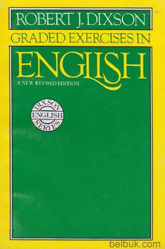Graded Exercise .pdf Graded Exercises in English (A New Revised Edition): Robert J. Dixson ...