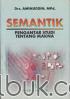 Semantik: Pengantar Studi Tentang Makna