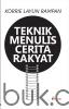 Teknik Menulis Cerita Rakyat
