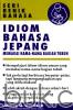 Seri Renik Bahasa: Idiom Bahasa Jepang