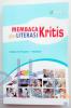 Membaca Kritis dan Literasi Kritis