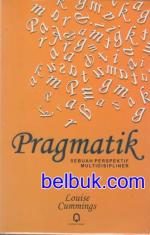 Pragmatik: Sebuah Perspektif Multidisipliner