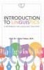 Introduction to Linguistics: A Reference For Language Teachers