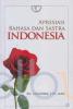 Apresiasi Bahasa dan Sastra Indonesia