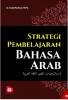 Strategi Pembelajaran Bahasa Arab