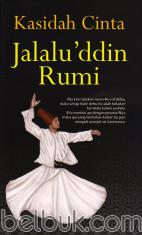 Kasih dan Cinta Jalalu'ddin Rumi