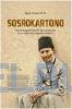 Sosrokartono: Novel Biografi R.M.P. Sosrokartono: Guru Sukarno, Inspirator Kartini