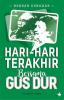 Hari-Hari Terakhir Bersama Gus Dur
