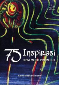 75 Inspirasi Dewi Motik Pramono