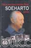 Perjalanan Sang Jenderal Besar Soeharto 1921-2008