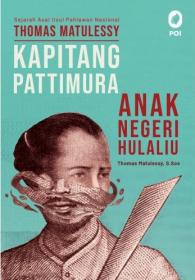 Kapitang Pattimura: Anak Negeri Hulaliu