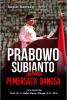 Prabowo Subianto: Sang Pemersatu Bangsa