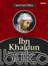Ibnu Khaldun: Biografi Intelektual dan Pemikiran Sang Pelopor Sosiologi