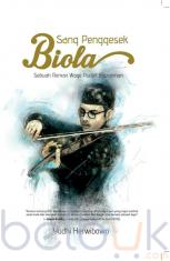 Sang Penggesek Biola: Sebuah Roman Wage Rudolf Supratman