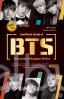 Unofficial Guide of BTS: Welcome to Bangtan World