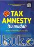 Tax Amnesty Itu Mudah