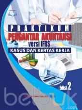 Praktikum Pengantar Akuntansi Versi IFRS (Edisi 2)