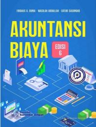 Akuntansi Biaya (Edisi 6)