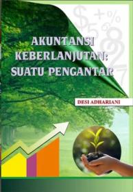 Akuntansi Keberlanjutan: Suatu Pengantar