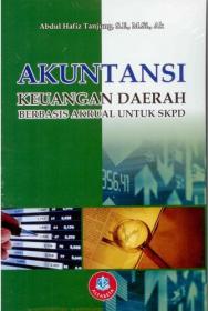Akuntansi Keuangan Daerah Berbasis Akrual untuk SKPD