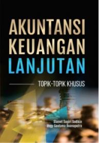 Akuntansi Keuangan Lanjutan: Topik-Topik Khusus