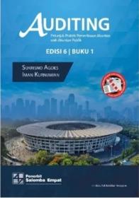 Auditing: Petunjuk Praktis Pemeriksaan Akuntan oleh Akuntan Publik (Buku 1) (Edisi 6)