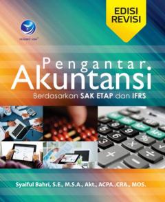 Pengantar Akuntansi: Berdasarkan SAK ETAP dan IFRS (Edisi Revisi)