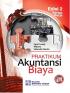 Praktikum Akuntansi Biaya (Edisi 2: Kasus dan Kertas Kerja)
