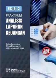 Praktikum Analisis Laporan Keuangan (Edisi 2)