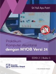 Praktikum Komputer Akuntansi dengan MYOB Versi 24 (Buku 1 & 2) (Edisi 2)