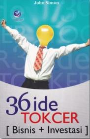 36 Ide Tokcer Bisnis + Investasi