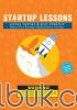 Startup Lessons: Kupas Tuntas Bisnis Startup