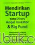 Mendirikan Startup yang Diburu Angel Investor & Big Fund
