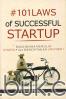 #101 Laws of Successful Startup: Bagaimana Memulai Startup dan Menciptakan Unicorn?