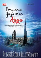 Karyawan Juga Bisa Kaya: 7 Resep Makmur yang Telah Dibuktikan oleh Ribuan Karyawan & Pensiunan