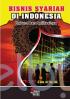 Bisnis Syariah di Indonesia: Hukum dan Aplikasinya