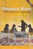 Pengantar Bisnis (Prinsip, Konsep, Teori, dan Strategi)