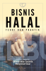 Bisnis Halal: Teori dan Praktik