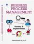 Business Process Management: Konsep dan Implementasi