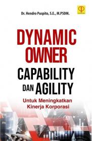 Dynamic Owner Capability dan Agility untuk Meningkatkan Kinerja Korporasi