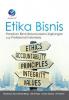 Etika Bisnis: Panduan Bisnis Berwawasan Lingkungan Bagi Profeisonal Indonesia