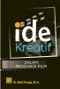 Ide Kreatif dalam Produksi Film