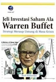 Jeli Investasi Saham Ala Warren Buffet: Strategi Meraup Untung Di Masa Krisis