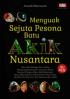 Menguak Sejuta Pesona Batu Akik Nusantara