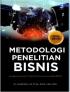 Metodologi Penelitian Bisnis: Lengkap Dengan Teknik Pengolahan Data SPSS